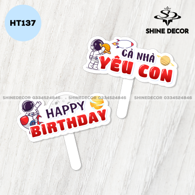 Hashtag Sinh Nhật - Phi Hành Gia - HT137